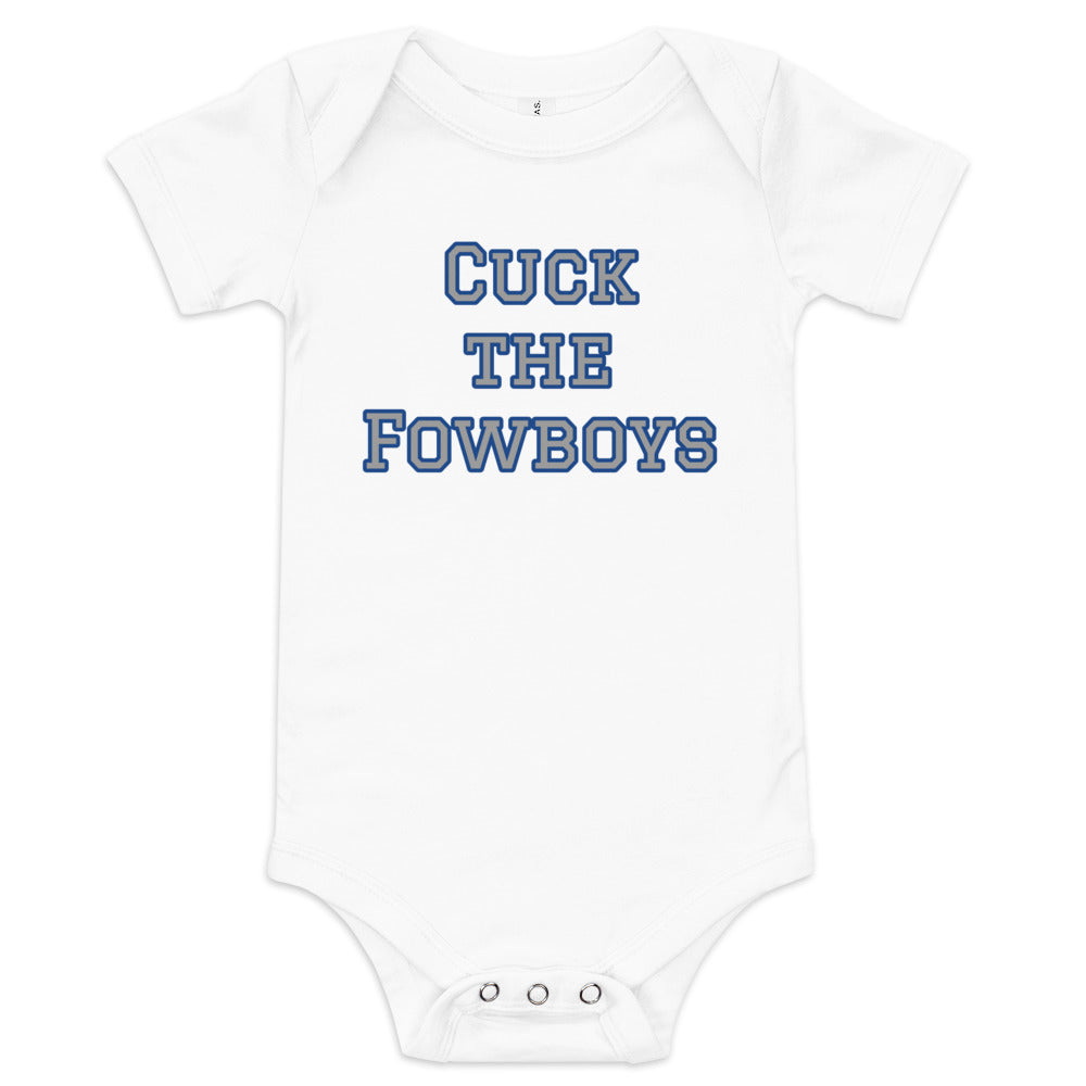 Baby short sleeve one piece Cuck the Fowboys