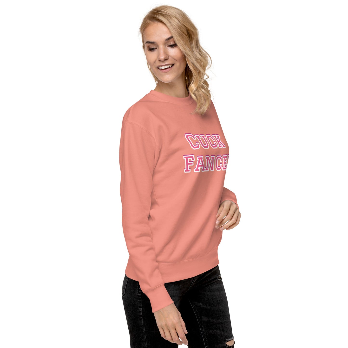 Cuck Fancer Unisex Premium Sweatshirt