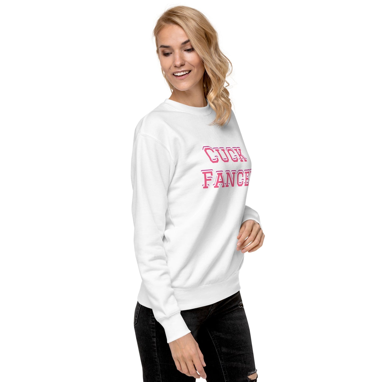 Cuck Fancer Unisex Premium Sweatshirt