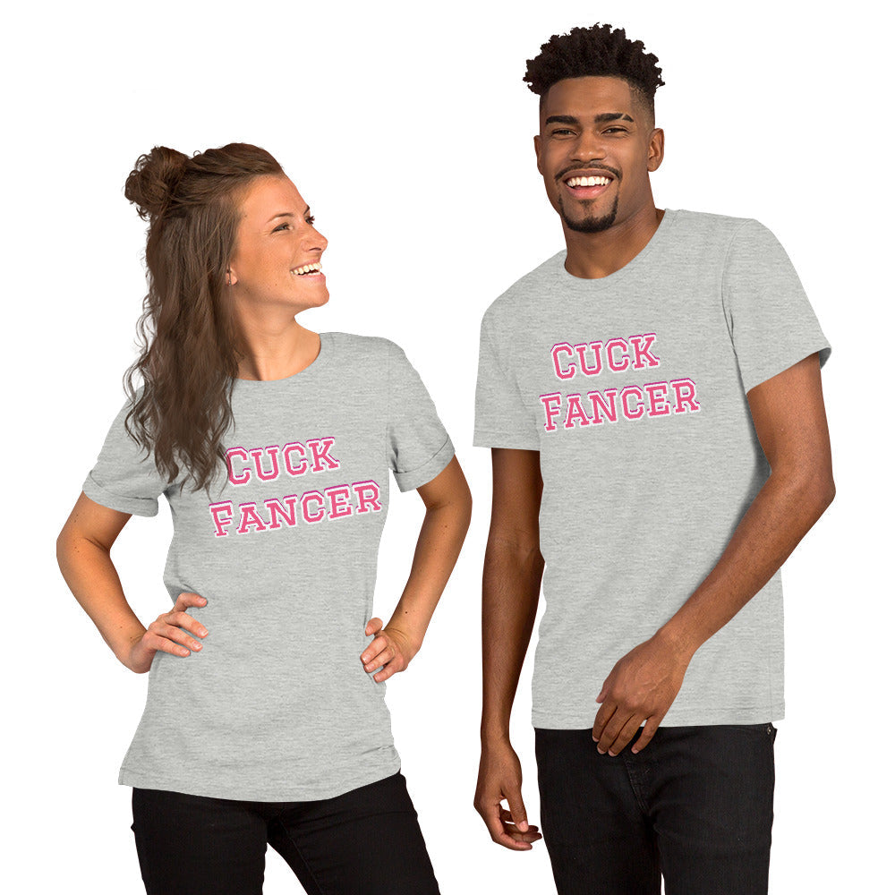 Cuck Fancer Unisex t-shirt