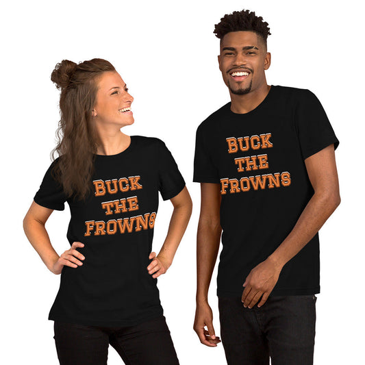 Buck the Frowns NFL Meme Shirt Unisex (Cleveland Browns Mock Rivalry)