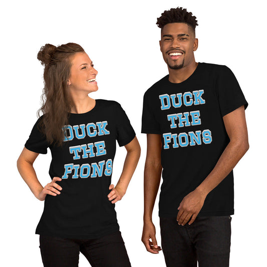 Duck the Fions NFL Meme Shirt (Detroit Lions Mock Rivalry) Unisex t-shirt