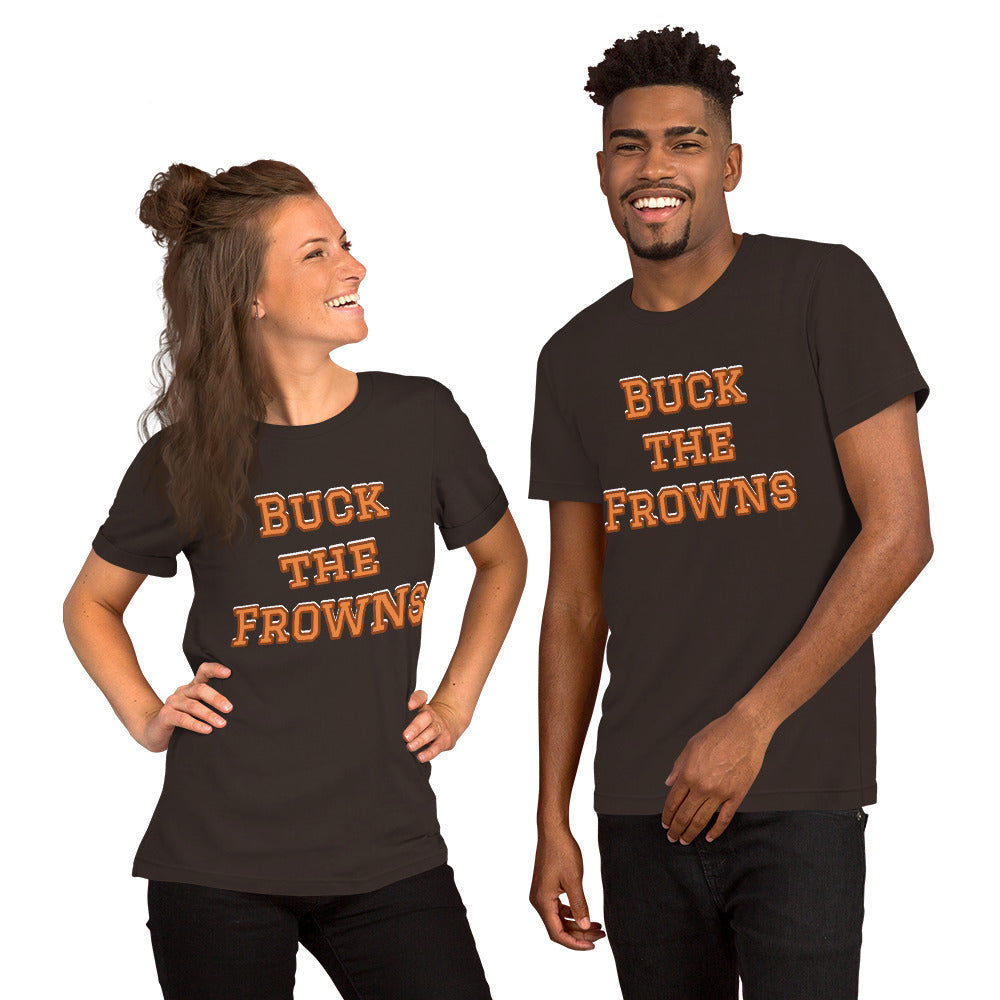 Buck the Frowns NFL Meme Shirt Unisex (Cleveland Browns Mock Rivalry)