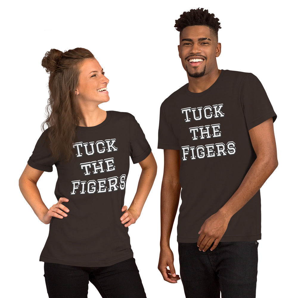 Tuck the Figers Unisex organic cotton t-shirt Meme Shirt